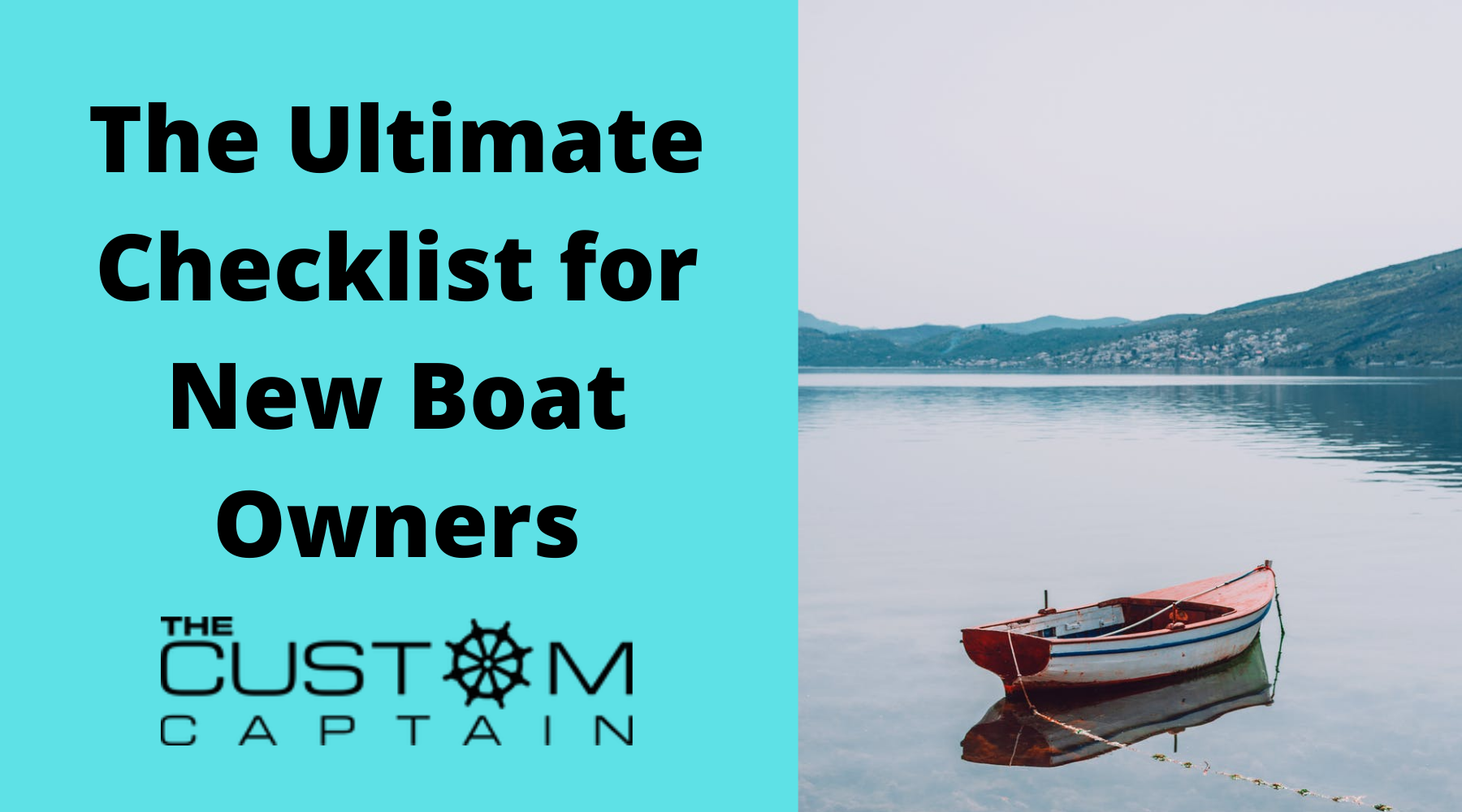 The Ultimate Checklist for New Boat Owners