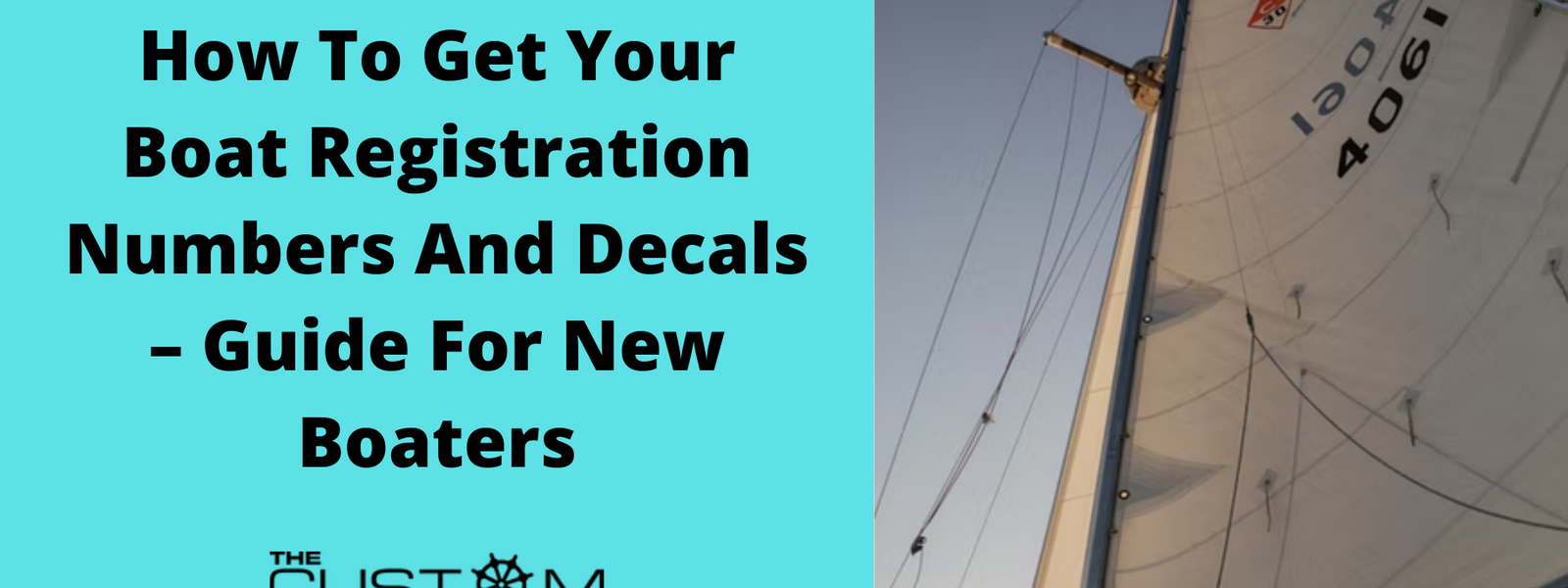 How To Get Your Boat Registration Numbers And Decals – Guide For New Boaters