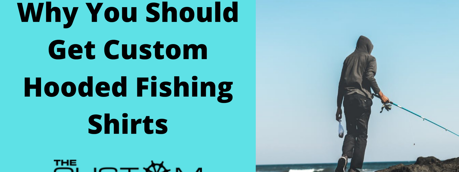 Why You Should Get Custom Hooded Fishing Shirts